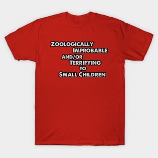 zoologically improbable T-Shirt